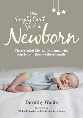 You Simply Can't Spoil a Newborn Book