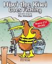 Hiwi the Kiwi Goes Fishing Book